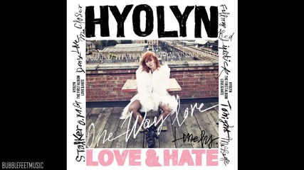 +бг превод * Hyorin - Stalker (feat. Mad Clown) [ Love and Hate ]