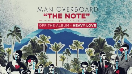 Man Overboard - The Note