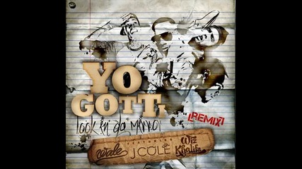 Yo Gotti ft. J. Cole, Wale & Wiz Khalifa - Look In The Mirror ( Remix ) 