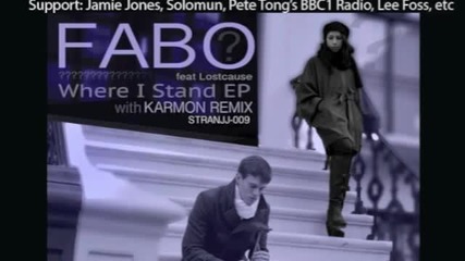 Fabo ft Lostcause - Where I Stand (karmon Remix) - original clip w- Lyrics