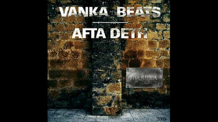 vanka beats feat. afta deth - proshka
