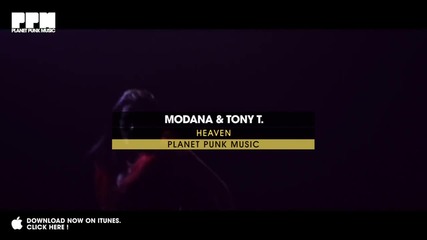 Modana & Tony T. - Heaven (official Video)