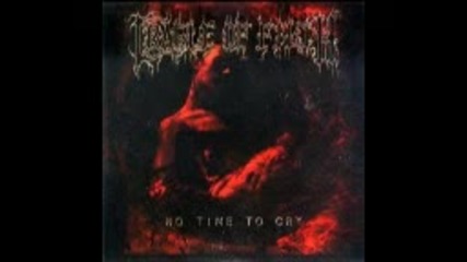 Cradle of filth - No Time to Cry ( Full album Ep 2002 )