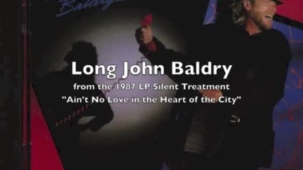 Long John Baldry - Ain't no love In the Heart of the City