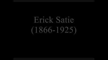 Erik Satie - Gnossienne No. 1