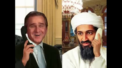 George Bush,  Osama Bin Laden : Изключително забавна пародия