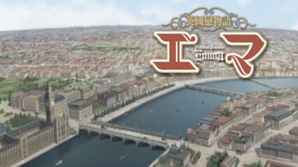 [eng sub] Eikoku Koi Monogatari Emma [ep.08]