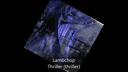 Lambchop - Thriller 