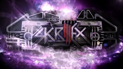 Skrillex - True Gangsters