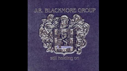 Michael Bormann & J.r Blackmore - Still holding on