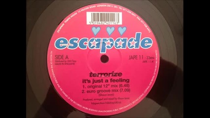 Terrorize - Its Just A Feeling (original 12 Mix)