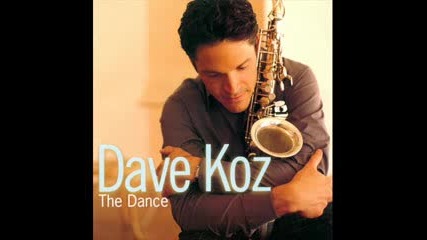 Smooth Jazz Dave Koz - Right By Your Side - The Dance 13