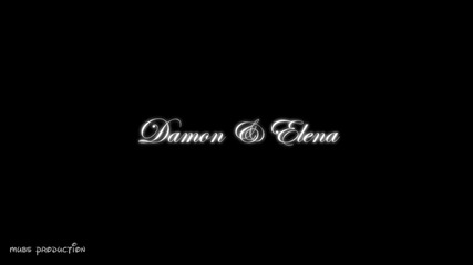 Деймън и Елена - Вдишвам любовта ти
