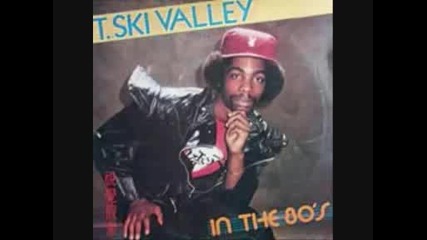 T. Ski Valley - It's The 80's