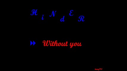 Hinder - Without you