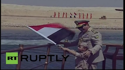 Egypt: Sisi welcomes New Suez Canal project with massive military parade