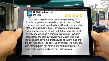 22 Maddox Street Ltd London Remarkable Five Star Review by Laura