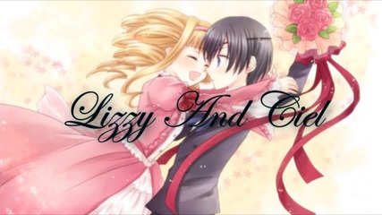 Ciel And Lizzy - Would You Hold It Against Me