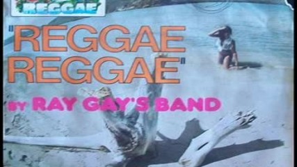 Ray Gay`s Band - Reggae Reggae-1975 instr.