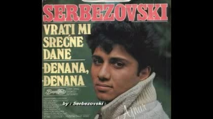 Ajnur Serbezovski - Vrati mi srecne dane 1980
