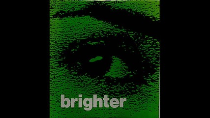 Brighter - Killjoy