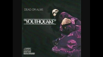My Heart Goes Bang - Dead Or Alive 1985