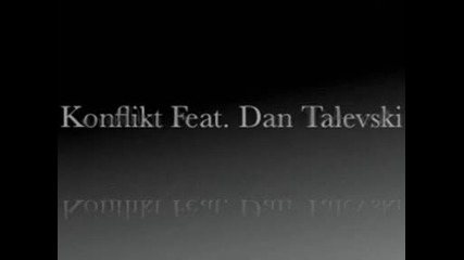 Konflikt & Dan Talevski - Bring Me Down [high Quality Song]
