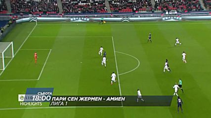 Футбол: Пари Сен Жермен – Амиен на 5 август по DIEMA SPORT 2