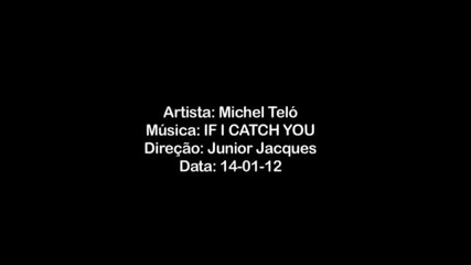 Michel Telo - Ai Se Eu Te Pego - На Английски