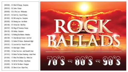 Rock Ballads 70's 80's 90's Songs Best Rock Ballads Collection