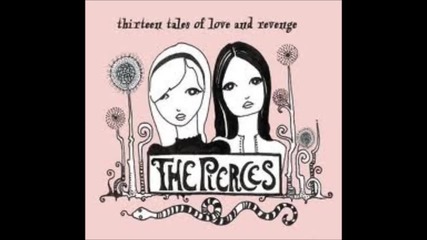 The Pierces - Lights On