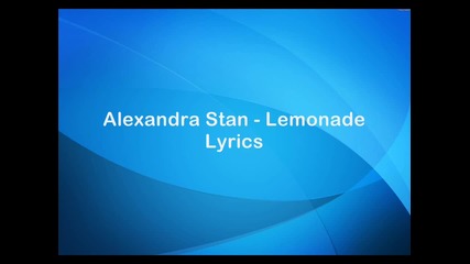 Alexandra Stan - Lemonade