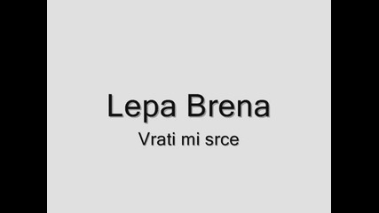 Lepa Brena - Vrati mi srce (hq) (bg sub)