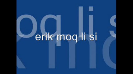 erik moq li si