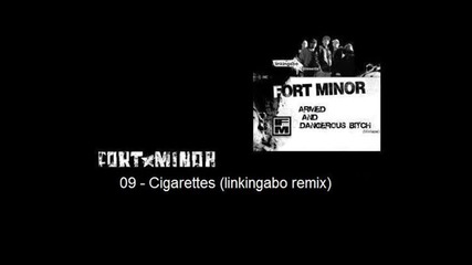 Fort Minor - Cigarettes Linkin Gabo Remix