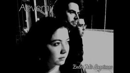 Aevemi - Entre mis Lagrimas 