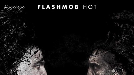 Flashmob - Hot [high quality]