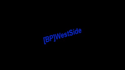 [bp]westside again shooting..
