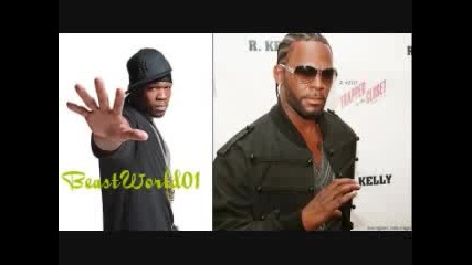 50 Cent Feat R Kelly - Do What It Do [ New 2009]