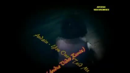 Andain - You once told me