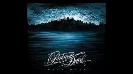 Parkway Drive - Deliver Me