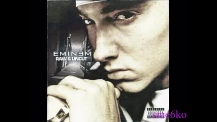 Eminem - Raw And Uncut - Bully 