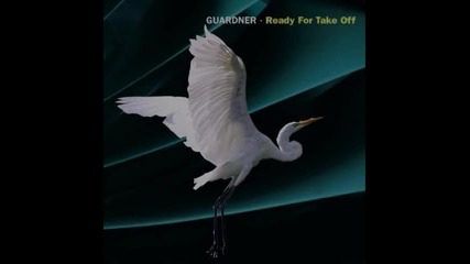 Guardner - Ready for take off