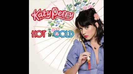 Katy Perry - Hot N' Cold