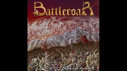 Battleroar - Death Before Disgrace