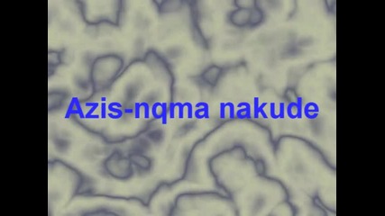 Azis-nqma nakude