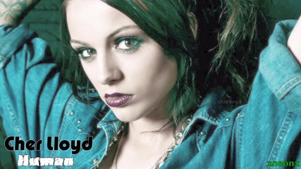 06. Cher Lloyd - Human