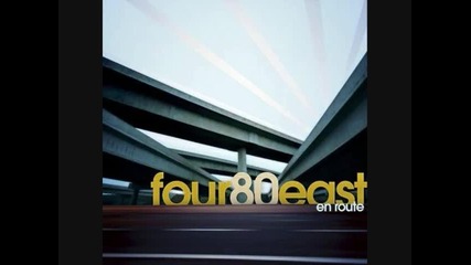 Four 80 East - En Route - 01 - Five By Five 2007 