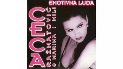 Ceca - Mrtvo more - (audio 1996)