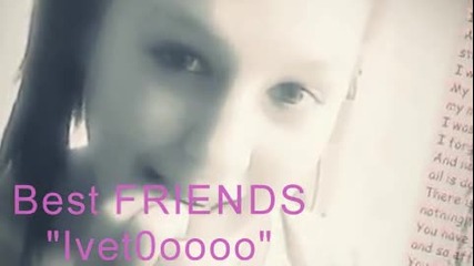 I love my friends :*
